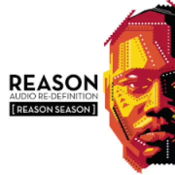 Reason - ReDefinition (feat. Mr. Beef & BK)